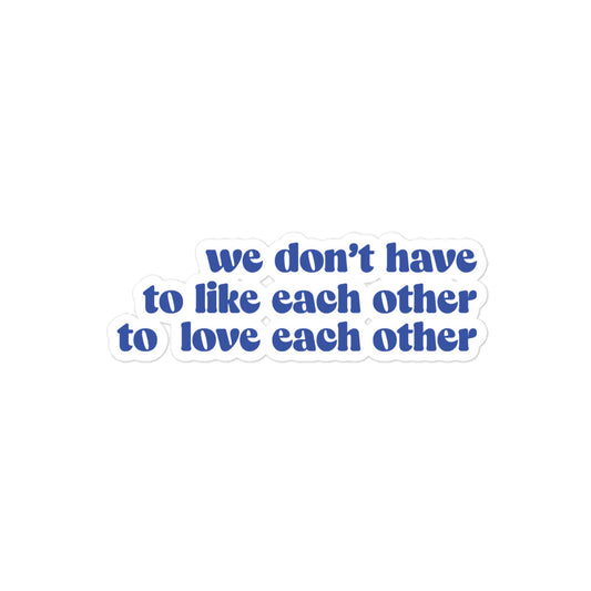 Love Each Other Sticker - Blue