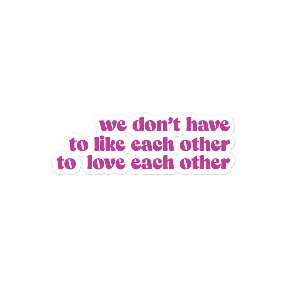 Love Each Other Sticker - Pink